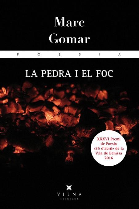 LA PEDRA I EL FOC | 9788483309285 | MARC GOMAR