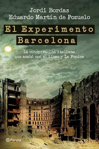 EL EXPERIMENTO BARCELONA | 9788408100836 | BORDAS, JORDI & MARTIN DE POZUELO, EDUARDO