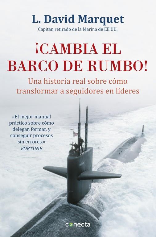 CAMBIA EL BARCO DE RUMBO! | 9788416029594 | MARQUET, L. DAVID