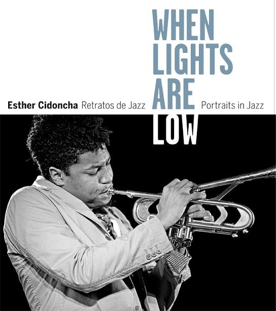 WHEN LIGHT ARE LOW | 9788415691952 | ESTHER CIDONCHA