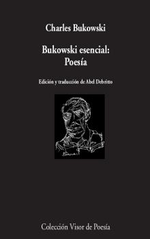 BUKOWSKI ESENCIAL POESIA | 9788498953084 | CHARLES BUKOWSKI