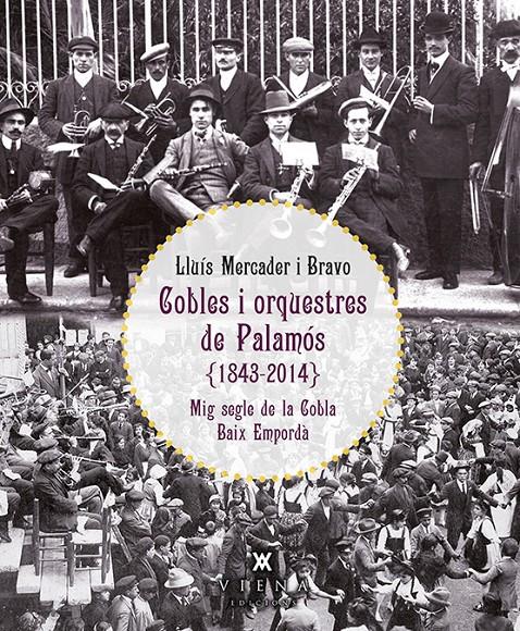 COBLES I ORQUESTRES DE PALAMOS | 9788483307878 | MERCADER BRAVO, LLUIS