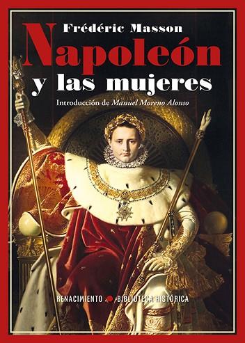 Napoleon y las mujeres | 9788410148307 | FREDERIC MASSON