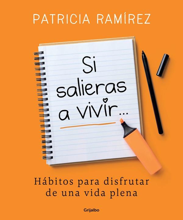 SI SALIERAS A VIVIR | 9788425356193 | PATRICIA RAMIREZ