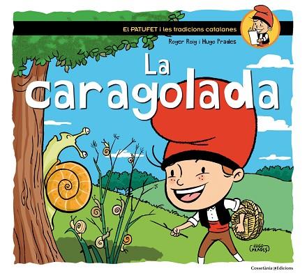 LA CARAGOLADA | 9788490344033 | ROGER ROIG & HUGO PRADES