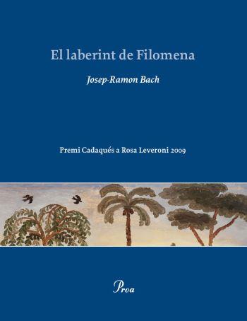 EL LABERINT DE FILOMENA | 9788482569161 | JOSEP RAMON BACH