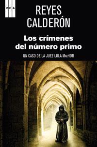 LOS CRIMENES DEL NUMERO PRIMO | 9788490061664 | CALDERON, REYES