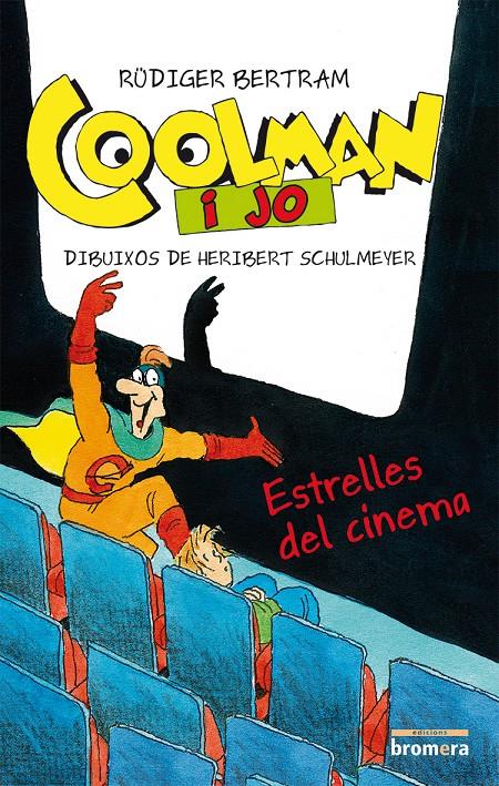 COOLMAN I JO ESTRELLES DEL CINEMA | 9788490261415 | BERTRAM, RUDIGER