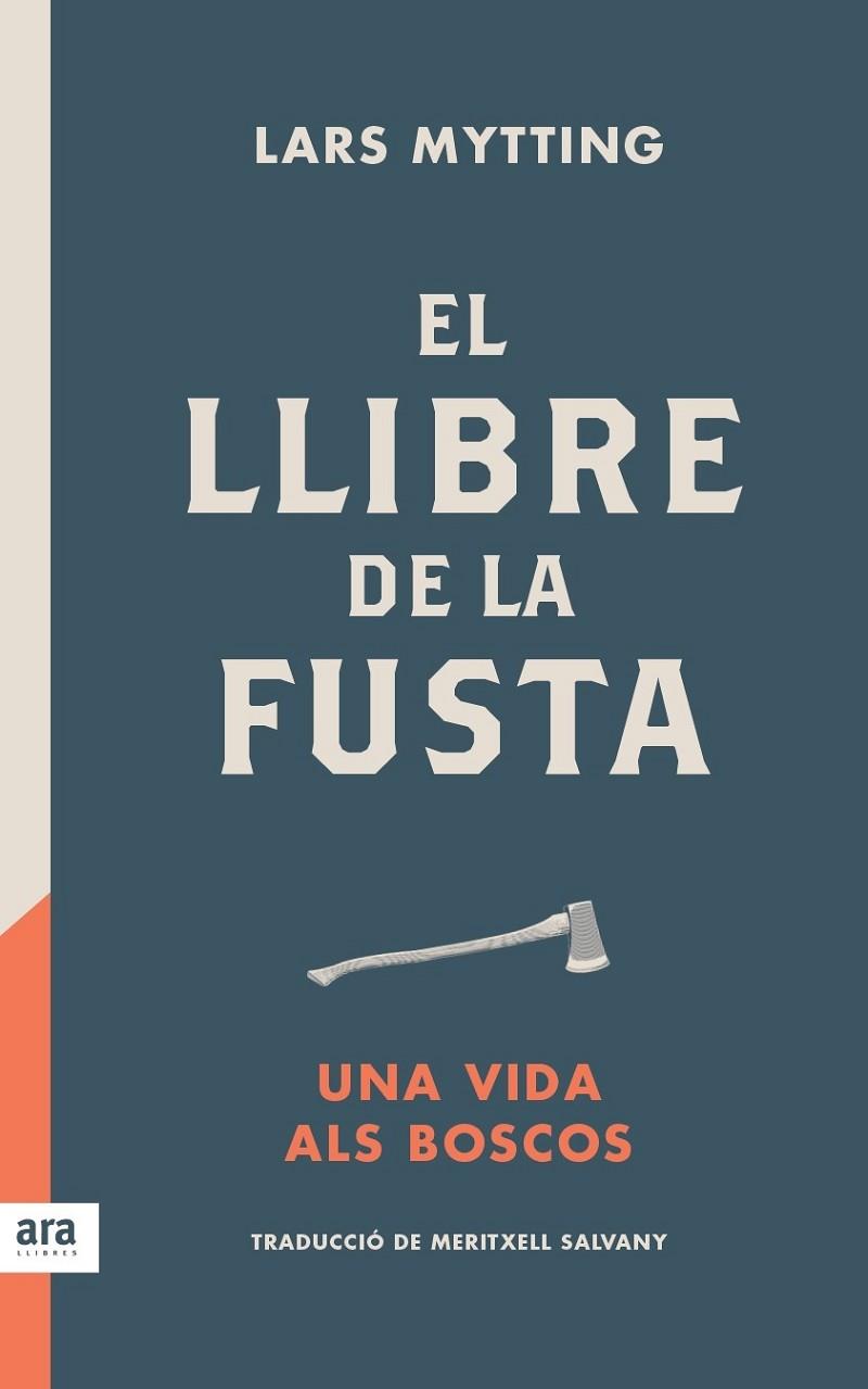 EL LLIBRE DE LA FUSTA | 9788416915422 | LARS MYTTING