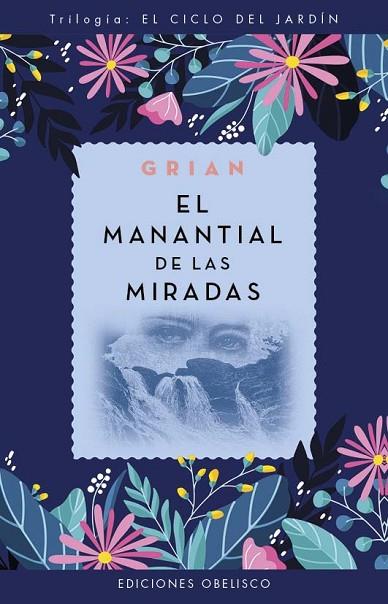 EL MANANTIAL DE LAS MIRADAS | 9788411721097 | GRIAN