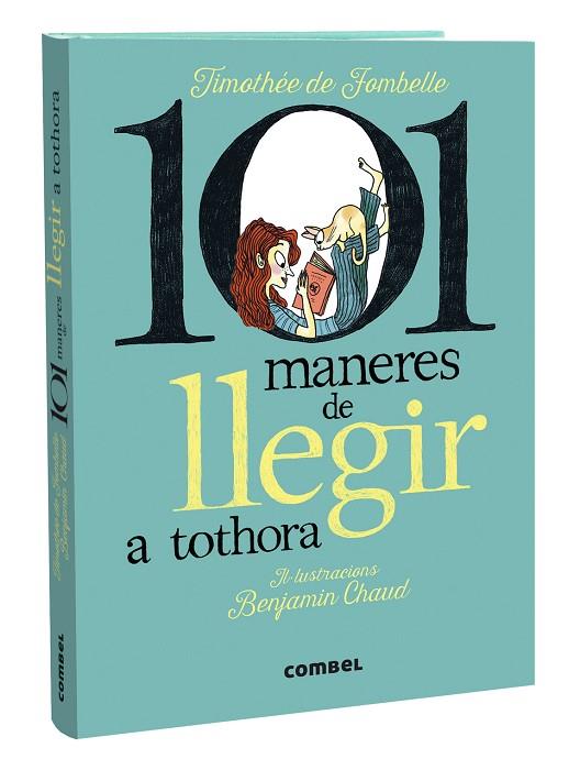 101 MANERES DE LLEGIR A TOTHORA | 9788411580427 | TIMOTHEE DE FOMBELLE & BENJAMIN CHAUD