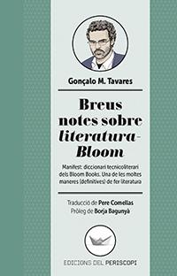 BREUS NOTES SOBRE LITERATURA-BLOOM | 9788494440984 | GONÇALO M.TAVARES