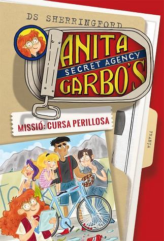ANITA GARBO'S SECRET AGENCY 04 MISSIO CURSA PERILLOSA | 9788424661816 | DS SHERRINGFORD & ELISA ROCCHI