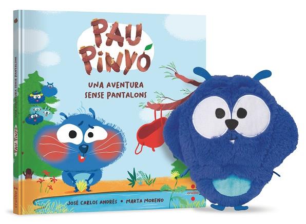 PAU PINYO UNA AVENTURA SENSE PANTALONS + NINO | 9788466156912 | JOSE CARLOS ANDRES