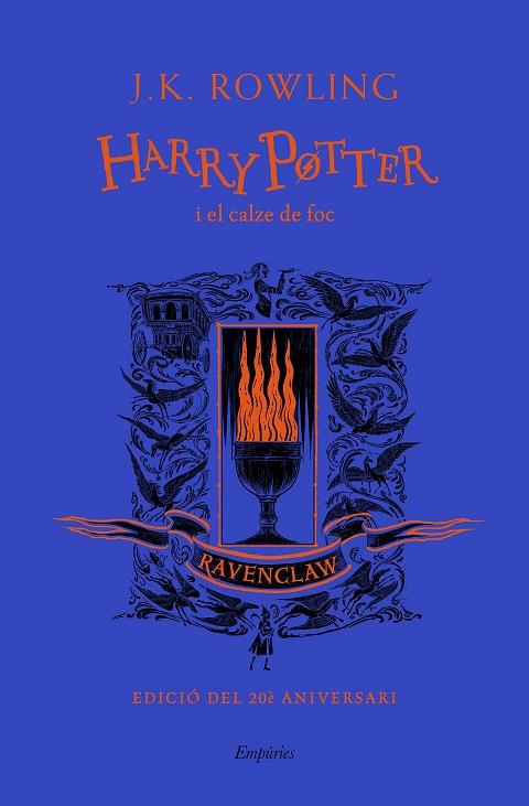 Harry Potter i el calze de foc casa Ravenclaw | 9788417879976 | J.K. Rowling
