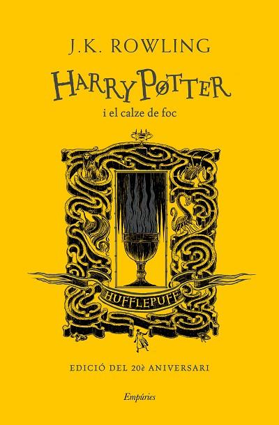 Harry Potter i el calze de foc casa Hufflepuff | 9788417879969 | J.K. Rowling