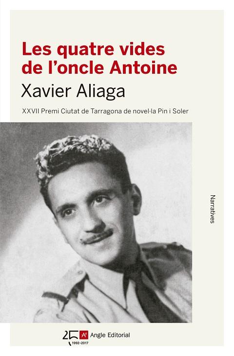 LES QUATRE VIDES DE L'ONCLE ANTOINE | 9788415307891 | XAVIER ALIAGA 