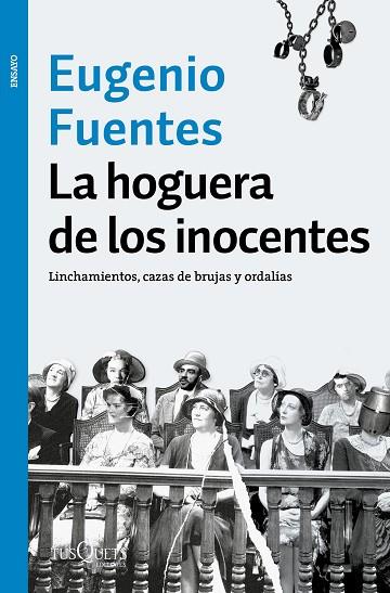 LA HOGUERA DE LOS INOCENTES | 9788490664810 | EUGENIO FUENTES