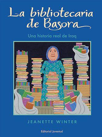 LA BIBLIOTECARIA DE BASORA | 9788426135827 | JEANETTE WINTER