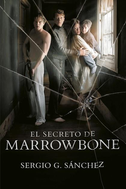 EL SECRETO DE MARROWBONE | 9788420486949 | SERGIO G. SANCHEZ