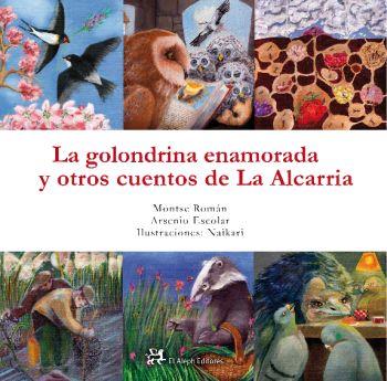 GOLONDRINA ENAMORADA Y OTROS CUENTOS DE LA ALCARRIA, LA | 9788415325482 | VV.AA.