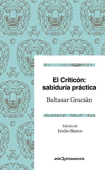 EL CRITICON SABIDURIA PRACTICA | 9788434427273 | BALTASAR GRACIAN