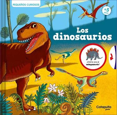 Pequeños curiosos Los dinosaurios | 9788419987082 | Claudine Roland