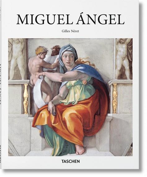 MIGUEL ANGEL | 9783836563765 | GILLES NERET