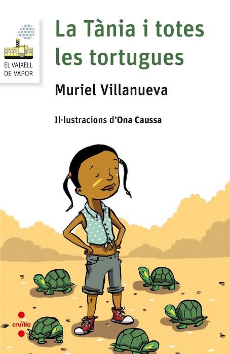 LA TANIA I TOTES LES TORTUGUES | 9788466142113 | MURIEL VILLANUEVA & ONA CAUSSA