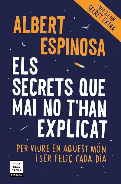 ELS SECRETS QUE MAI NO T'HAN EXPLICAT | 9788417444297 | ALBERT ESPINOSA