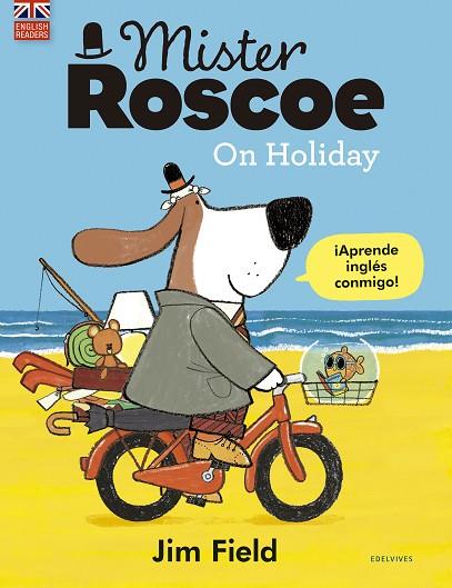 Mister Roscoe On Holiday | 9788414030332 | Jim Field