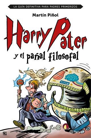 HARRY PATER Y EL PAÑAL FILOSOFAL | 9788408152026 | PIÑOL, MARTIN