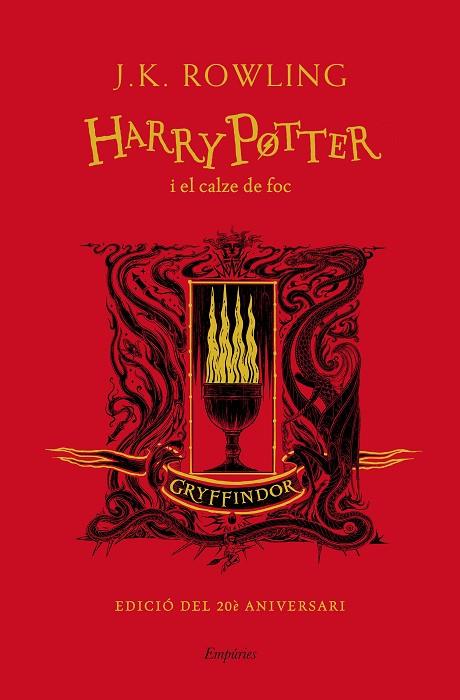 Harry Potter i el calze de foc casa Gryffindor | 9788417879952 | J.K. Rowling