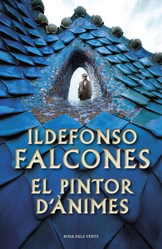 EL PINTOR D'ANIMES | 9788417627973 | ILDEFONSO FALCONES