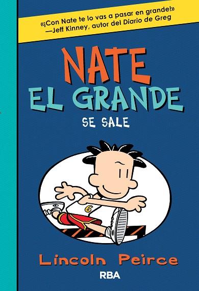 NATE EL GRANDE 6  SE SALE | 9788427209909 | LINCOLN PEIRCE 