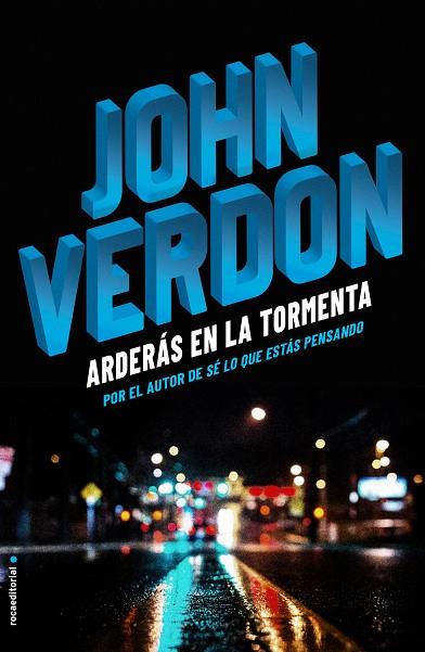 ARDERAS EN LA TORMENTA | 9788416700721 | JOHN VERDON