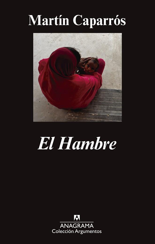 EL HAMBRE | 9788433935540 | CAPARROS, MARTIN