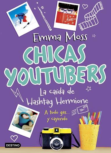 CHICAS YOUTUBERS LA CAIDA DE HASHTAG HERMIONE | 9788408187172 | EMMA MOSS