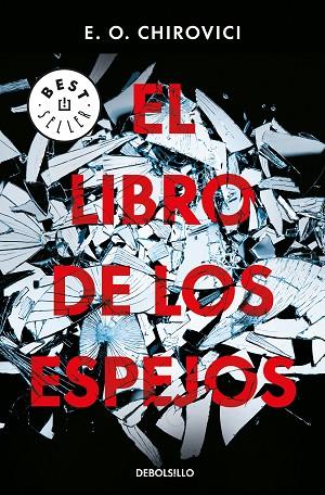 EL LIBRO DE LOS ESPEJOS | 9788466344241 | E. O. CHIROVICI