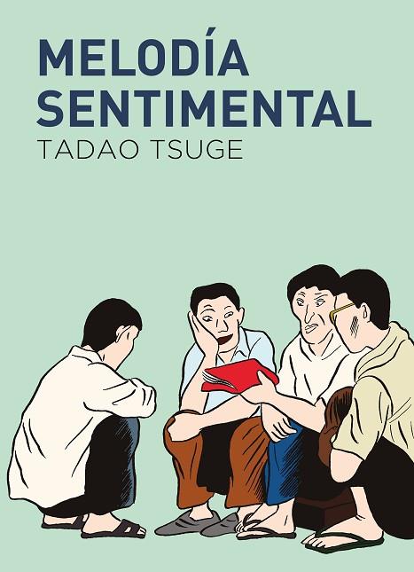 Melodía sentimental | 9788419168443 | Tadao Tsuge