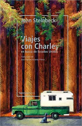 VIAJES CON CHARLEY EN BUSCA DE ESTADOS UNIDOS | 9788417281601 | JOHN STEINBECK