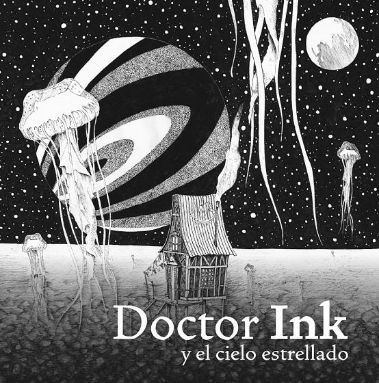 DOCTOR INK Y EL CIELO ESTRELLADO | 9788415208600 | NISHINO, AKIHIRO 