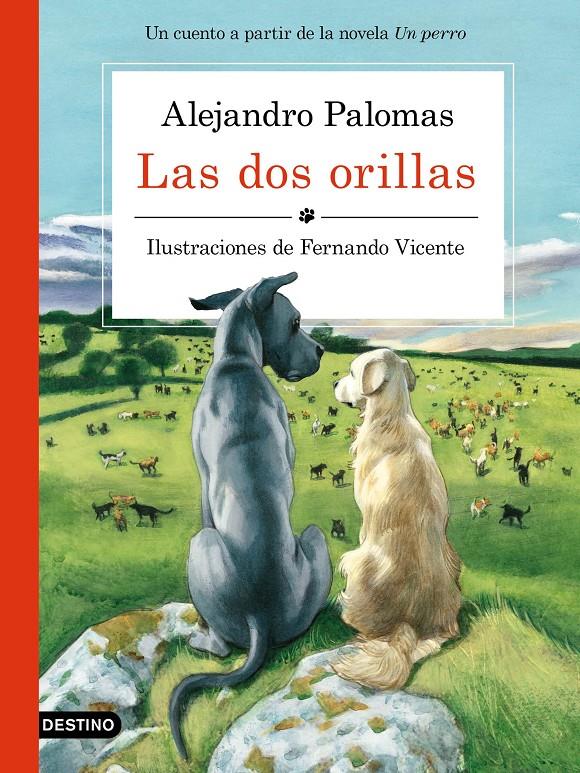 LAS DOS ORILLAS | 9788423351671 | ALEJANDRO PALOMAS & FERNANDO VICENTE