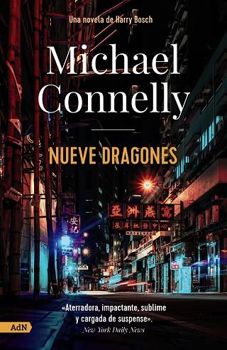 NUEVE DRAGONES | 9788411481687 | MICHAEL CONNELLY