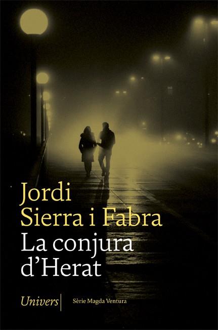 LA CONJURA D'HERAT | 9788417868963 | JORDI SIERRA I FABRA