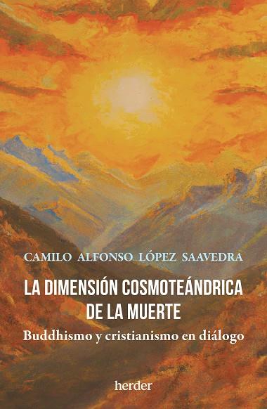 LA DIMENSIÓN COSMOTEÁNDRICA DE LA MUERTE | 9788425450136 | CAMILO ALFONSO LÓPEZ SAAVEDRA