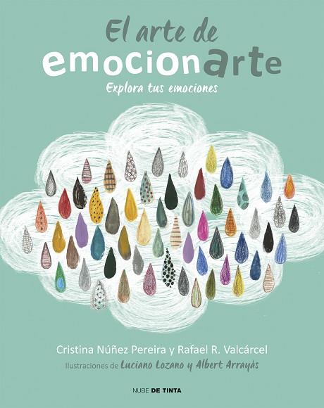 EL ARTE DE EMOCIONARTE | 9788415594901 | NUÑEZ PEREIRA, CRISTINA & VALCARCEL, RAFAEL R. & LOZANO, LUCIANO & ARRAYAS, ALBERT