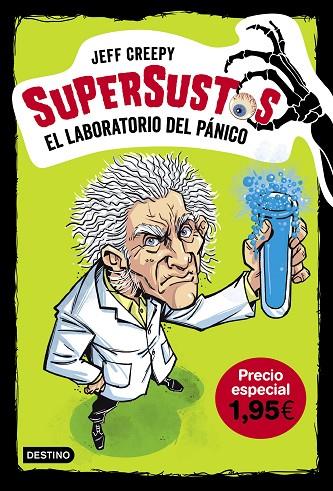 SUPERSUSTOS EL LABORATORIO DEL PANICO | 9788408211822 | JEFF CREEPY