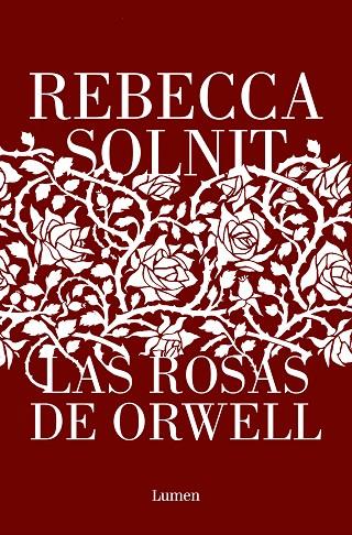 LAS ROSAS DE ORWELL | 9788426411112 | REBECCA SOLNIT