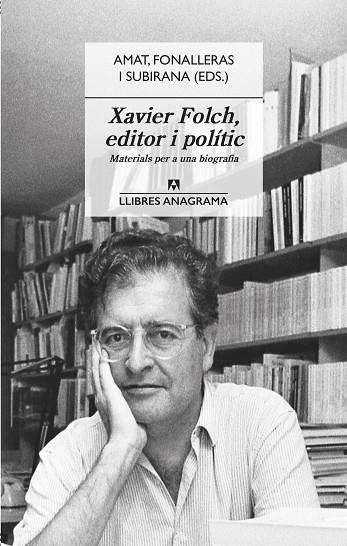 Xavier Folch, editor i polític | 9788433918031 | Jordi Amat